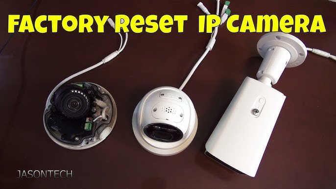 How to Reset Lorex Ip Camera